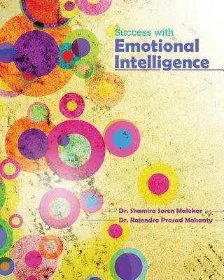 Le succès grâce à l'intelligence émotionnelle - Success with Emotional Intelligence