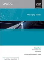 Managing Reality, troisième édition. Livre 4 : Gérer le changement - Managing Reality, Third edition. Book 4:  Managing change