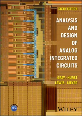 Analyse et conception de circuits intégrés analogiques - Analysis and Design of Analog Integrated Circuits