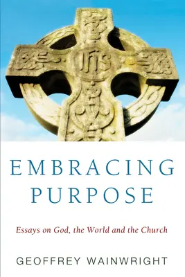 Embrasser l'objectif - Embracing Purpose