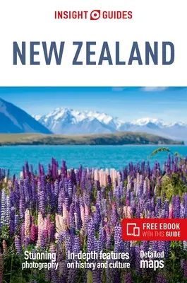 Insight Guides Nouvelle-Zélande : Guide de voyage avec eBook gratuit - Insight Guides New Zealand: Travel Guide with Free eBook