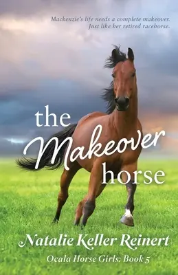 Le cheval métamorphosé - The Makeover Horse