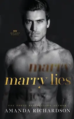 Épouser des mensonges - Marry Lies