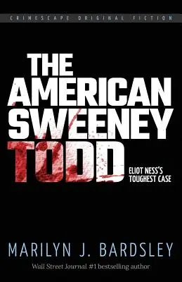 Le Sweeney Todd américain : l'affaire la plus difficile d'Eliot Ness - The American Sweeney Todd: Eliot Ness's Toughest Case