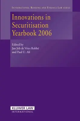 Innovations en matière de titrisation - Annuaire 2006 - Innovations in Securitisation Yearbook 2006