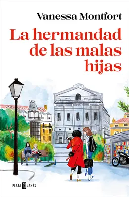 La Hermandad de Las Malas Hijas / La confrérie des mauvaises filles - La Hermandad de Las Malas Hijas / The Sisterhood of Bad Daughters